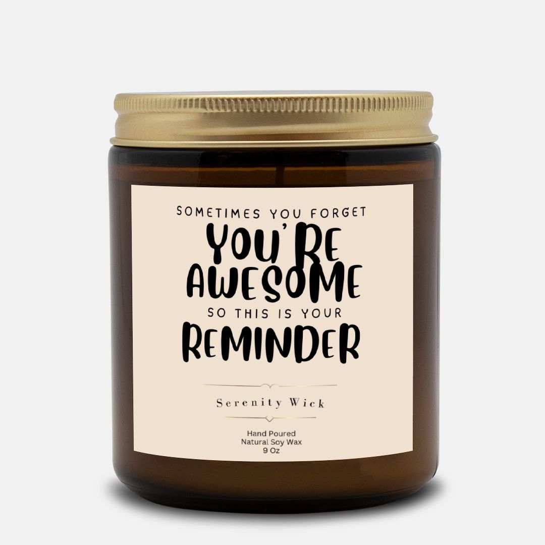 Awesome Reminder Candle (Amber Jar 9oz)