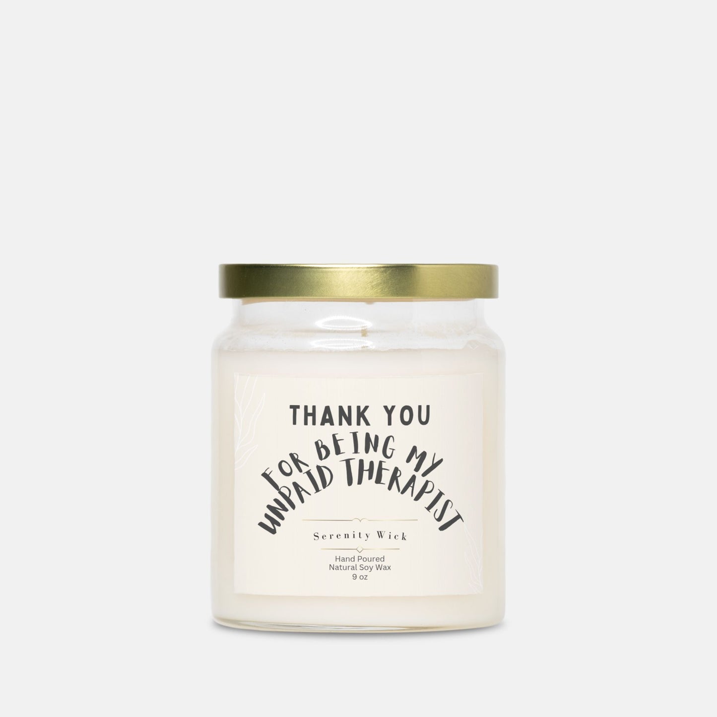 Unpaid Therapist Candle (Apothecary Jar 9oz)