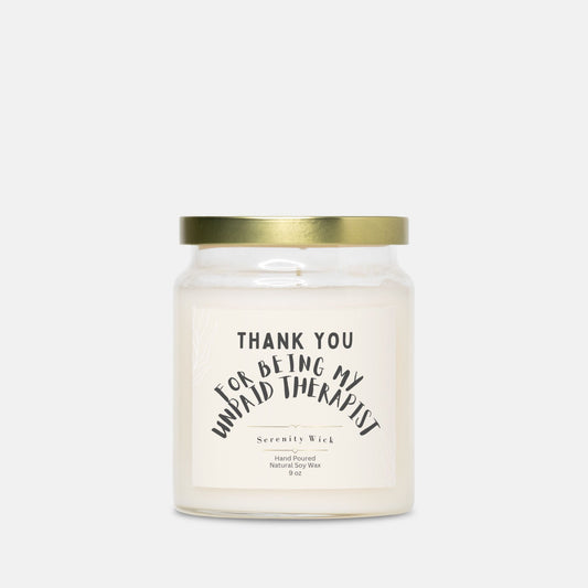 Unpaid Therapist Candle (Apothecary Jar 9oz)